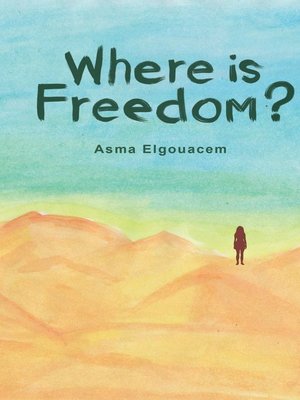cover image of Where is Freedom?